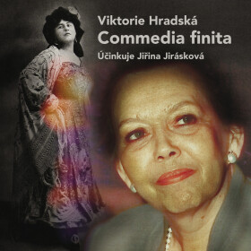 Commedia finita - Viktorie Hradská - audiokniha