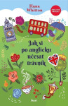 Jak si po anglicku učesat trávník - Hana Parkánová-Whitton