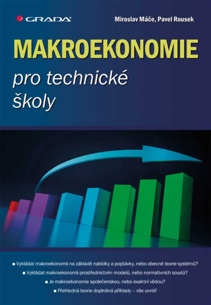 Makroekonomie pro technické školy - Miroslav Máče