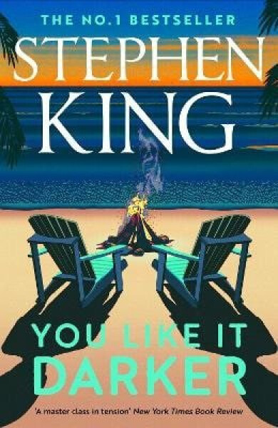 You Like It Darker - Stephen King