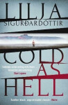 Cold as Hell - Lilja Sigurdardottir