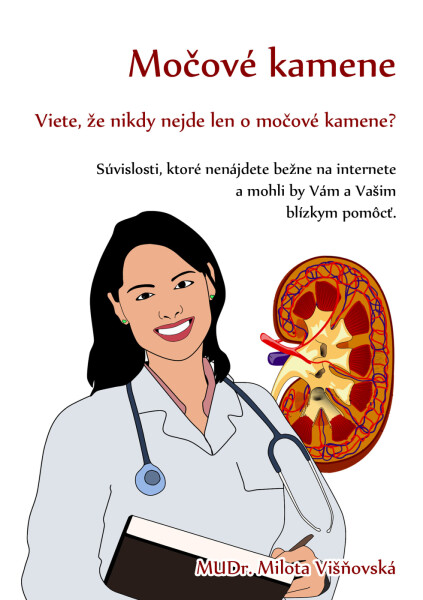 Močové kamene - MUDr. Milota Višnovská