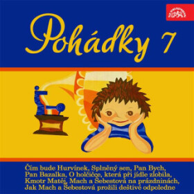 Pohádky 7 - Josef Barchánek - audiokniha