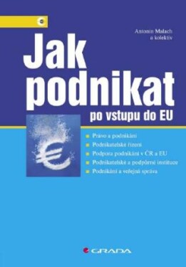 Jak podnikat po vstupu do EU - Antonín Malach - e-kniha