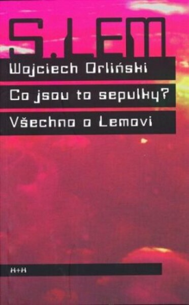 Co jsou to sepulky? Wojciech Orlinski