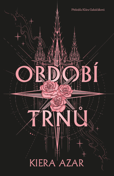 Období trnů - Azar Kiera