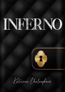 Inferno - Kateřina Chaloupková