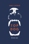 Top Dog - Jens Lapidus