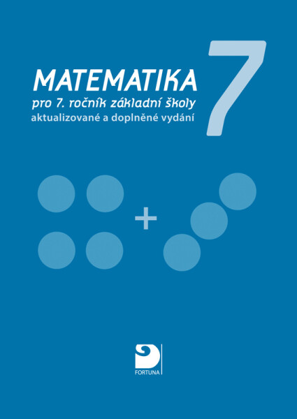 Matematika pro 7. ročník ZŠ - Učebnice - Jana Coufalová