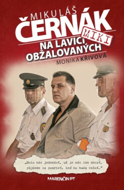 Na lavici obžalovaných - Mikuláš Černák