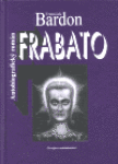 Frabato - František Bardon