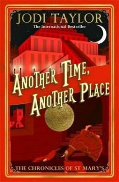 Another Time, Another Place - Jodi Taylor