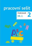 Český jazyk pracovní sešit Díl