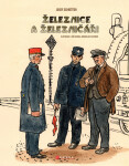 Železnice a železničáři - Josef Schrötter