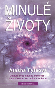 Minulé životy - Atasha Fyfeová