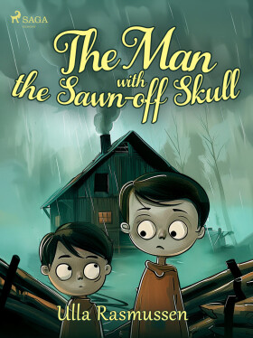The Man with the Sawn-off Skull - Ulla Rasmussen