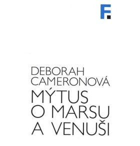 Mýtus o Marsu a Venuši - Deborah Cameronová