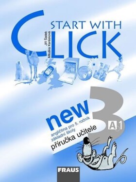 Start with Click New 3 - příručka učitele - kolektiv autorů