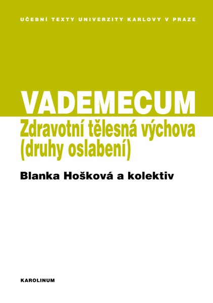 VADEMECUM / Zdravotní tělesná výchova - Blanka Hošková