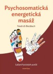 Psychosomatická energetická masáž Friedrich Butzbach