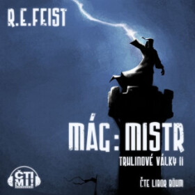 Mág: Mistr - Raymond Elias Feist - audiokniha