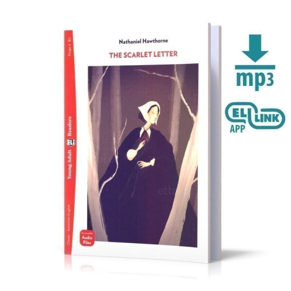 Young Adult ELI Readers 4/B2: The Scarlett Letter + audio mp3 - Nathaniel Hawthorne