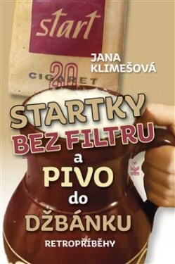 Startky bez filtrů pivo do džbánku Jana Klimešová