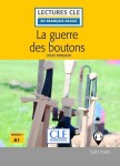 La guerre des boutons Niveau 1/A1 Lecture CLE en français facile Livre Audio téléchargeable Louis Pergaud