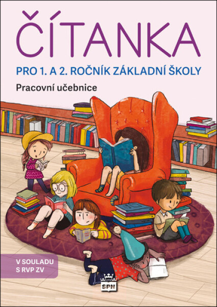 Čítanka pro 1. a 2. ročník ZŠ - Pracovní učebnice - Jana Kopecká