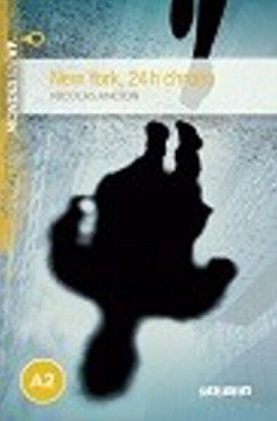 Mondes en VF A2 New York, 24 h chrono - Nicolas Ancion