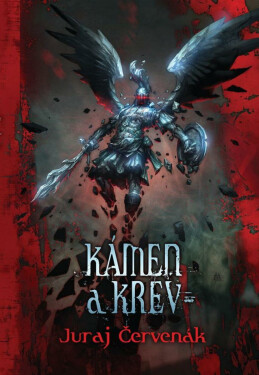 Kámen a krev - Juraj Červenák
