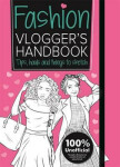 The Fashion Vlogger's Handbook Frankie