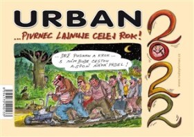 Kalendář Urban 2022 - Pivrnec lajnuje celej rok!