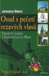 Osud pečetí rezavých vlasů