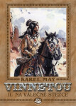 Vinnetou II. - Na válečné stezce - Karel May