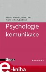 Psychologie komunikace Hedvika Boukalová,