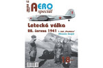 AEROspeciál 18 Letecká válka 22.června 1941, část Předehra Miroslav Šnajdr