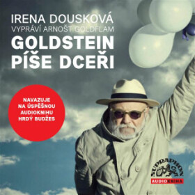 Goldstein píše dceři - Irena Dousková - audiokniha