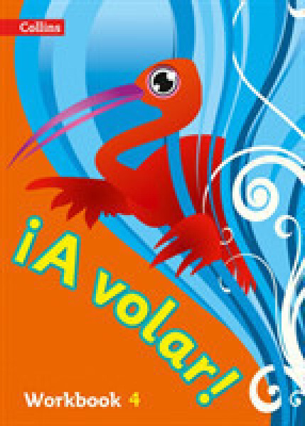¡A Volar! Workbook Level 4