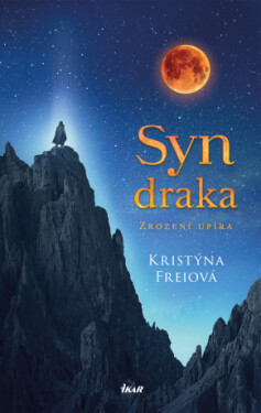 Syn draka - Kristýna Freiová - e-kniha