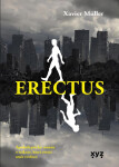Erectus Xavier Muller