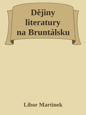 Dějiny literatury na Bruntálsku - Libor Martinek - e-kniha