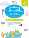 Zvládáme matematiku Montessori singapurskou metodou