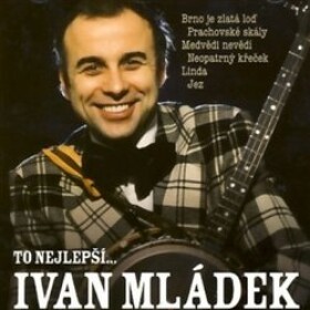 Ivan Mládek - To nejlepší - CD - Ivan Mládek