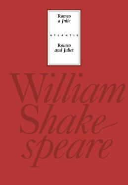 Romeo a Julie/Romeo and Juliet - William Shakespeare