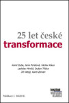 25 let české transformace