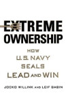 Extreme Ownership - Willink Jocko