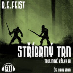 Stříbrný trn - Raymond E. Feist