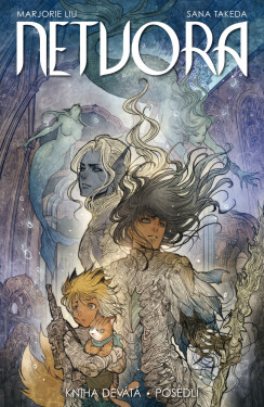 Netvora 9: Posedlí - Marjorie Liu; Sana Takeda