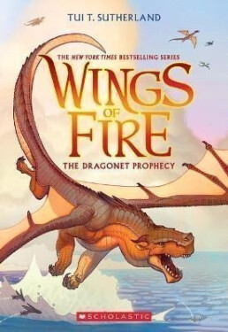 The Dragonet Prophecy (Wings of Fire 1) - Tui T. Sutherlandová